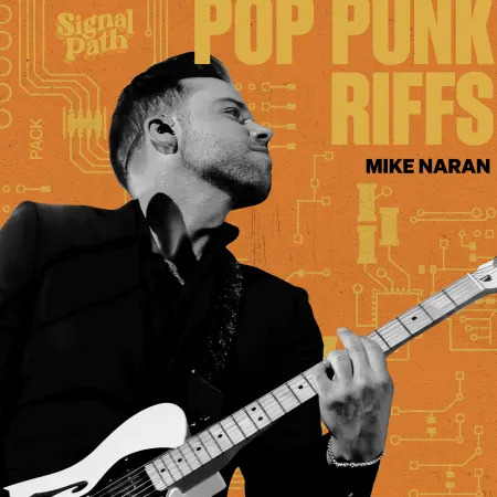 دانلود مجموعه ریف گیتارالکتریک / Signal Path Mike Naran Pop Punk Riffs